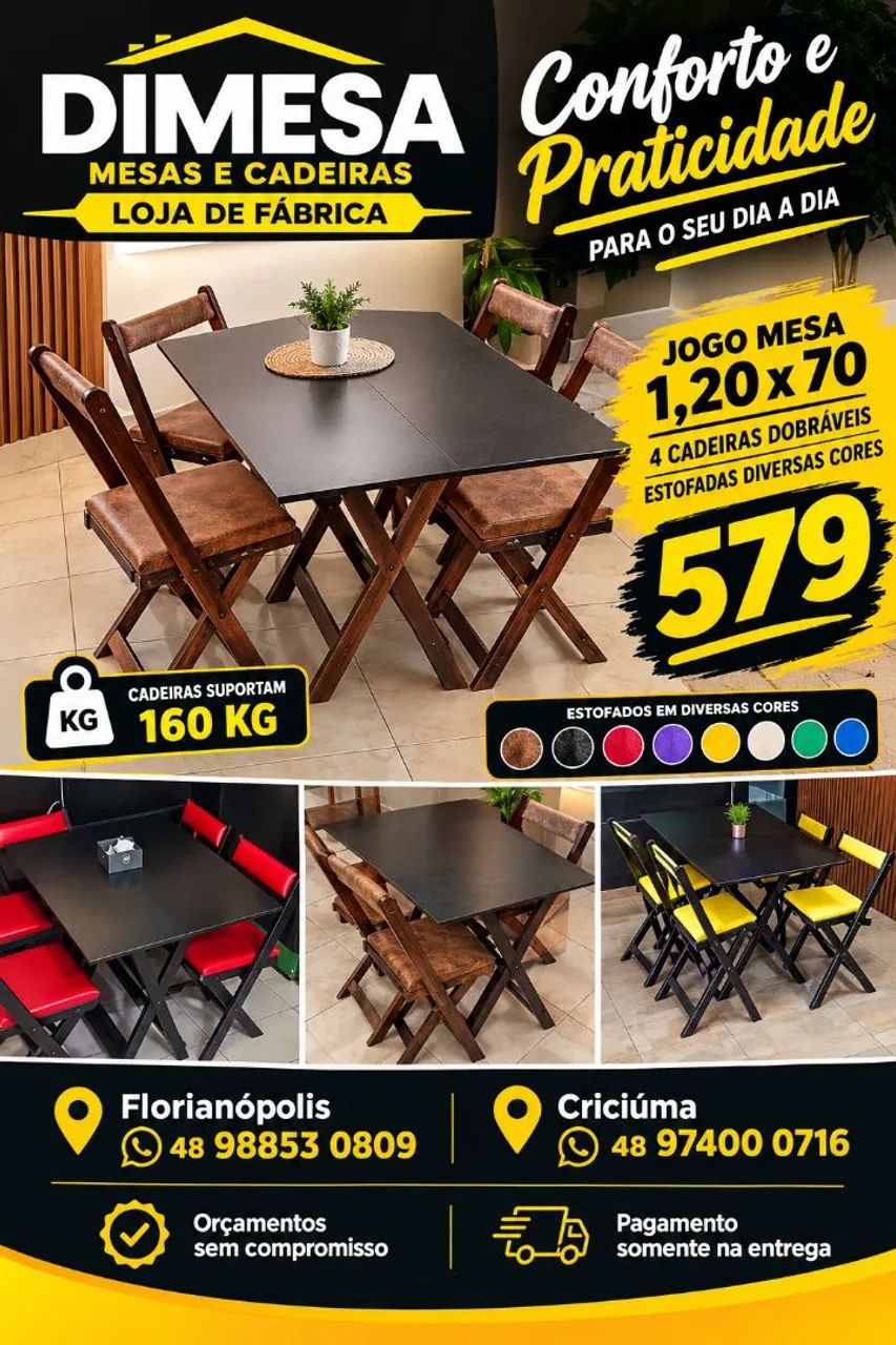 MESA 1,20x70 + 4 CADEIRAS DOBRÁVEIS ESTOFADAS ? R$579