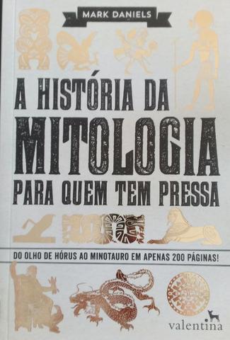 A História da Mitologia para quem tem pressa