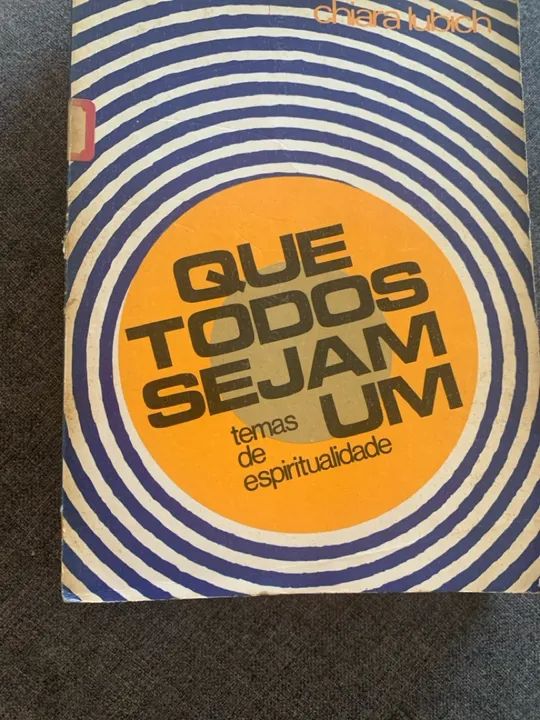 Que Todos Sejam Um - Chiara Lubich