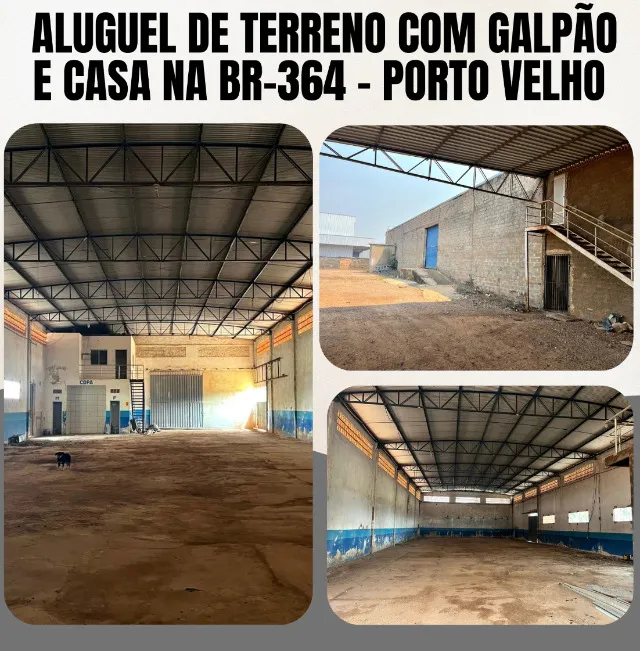 Galpão e Terreno na BR-364 - PVH