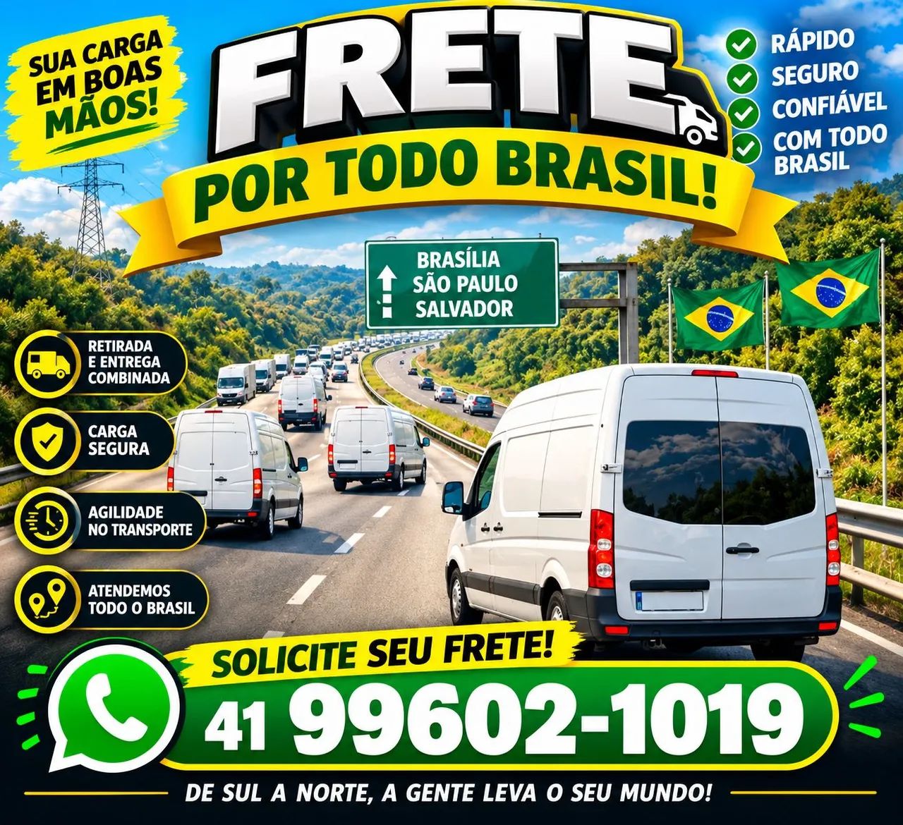 FRETE NACIONAL ? LEVAMOS PARA TODO BRASIL