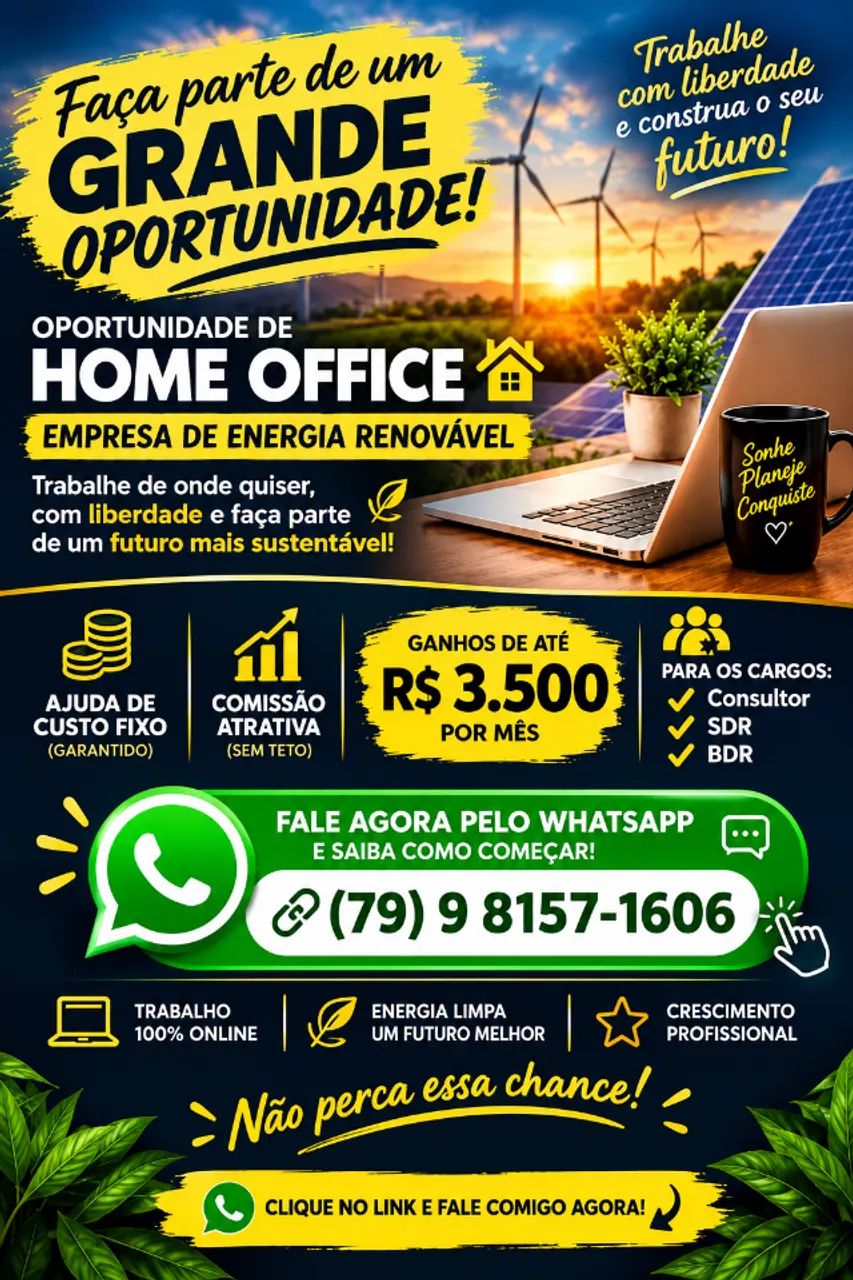 OPORTUNIDADE DE TRABALHO HOME OFFICE!