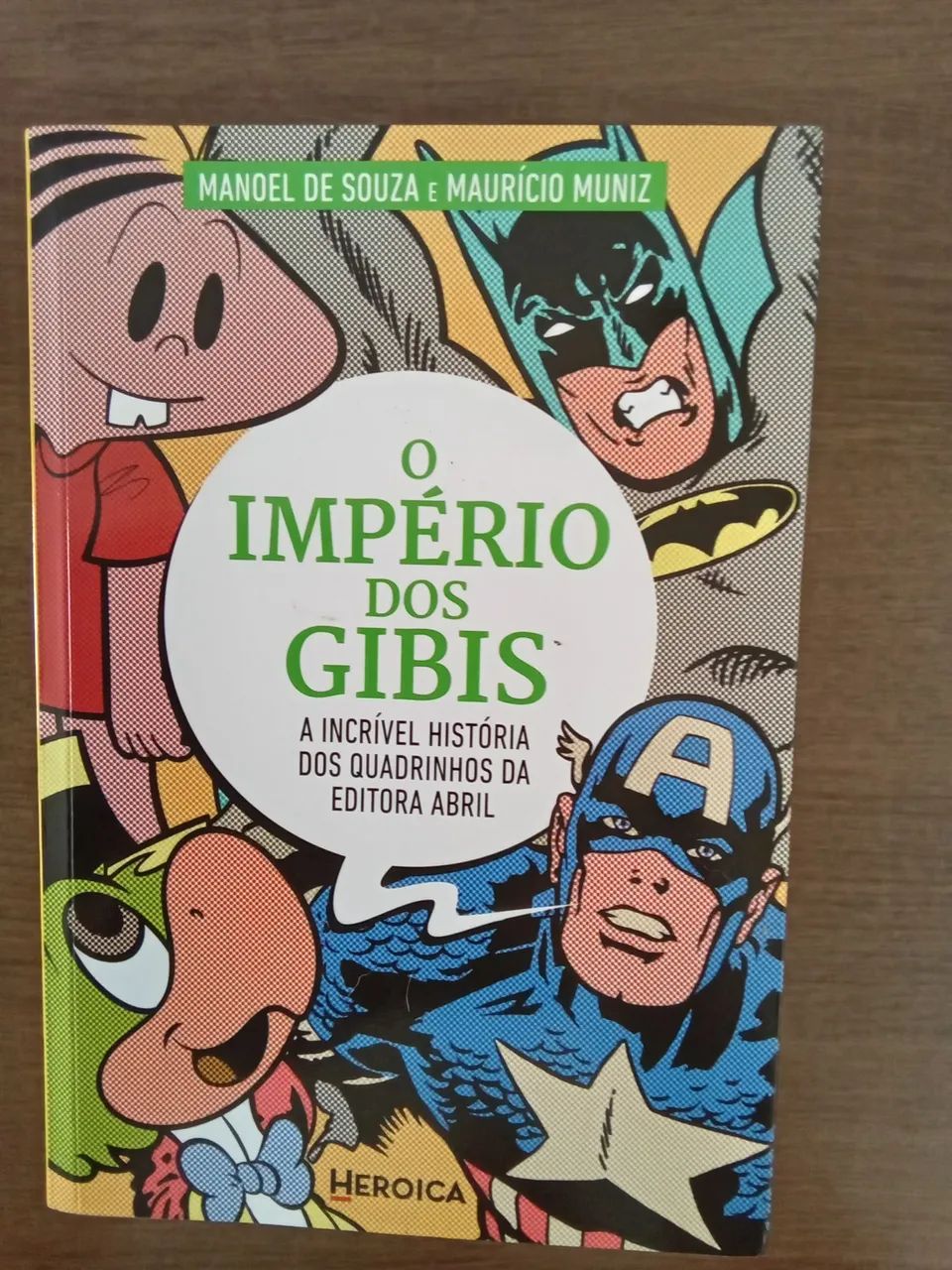 Livro O Império dos Gibis