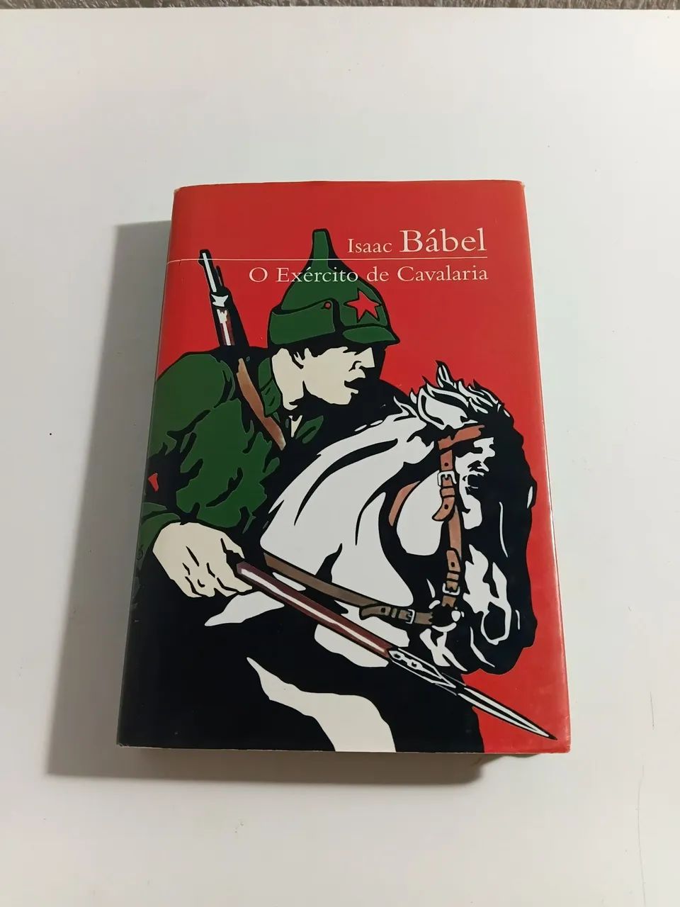 O exército da cavalaria - Isaac Bábel