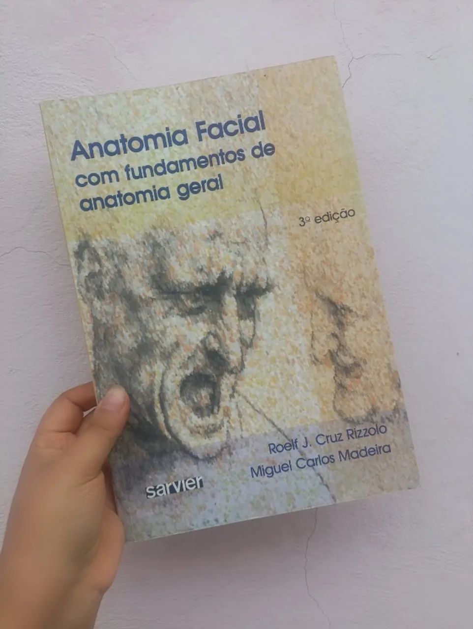 Anatomia Facial com fundamentos de anatomia geral - Roelf J. Cruz Rizzolo