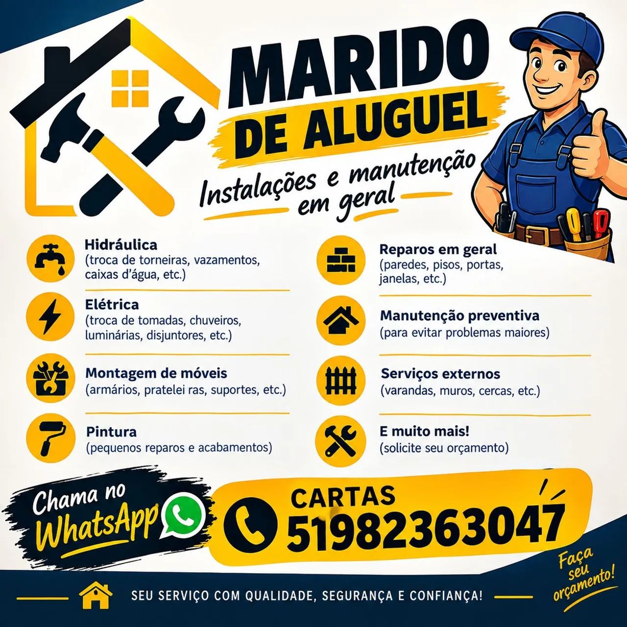 Marido de aluguel. 
