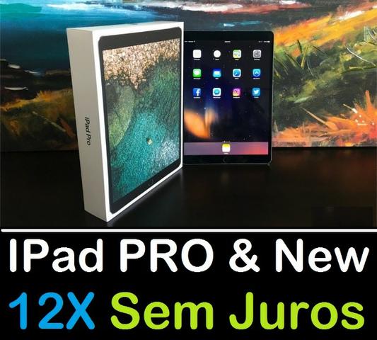 IPad New ou PRO ( 12X Sem Juros )