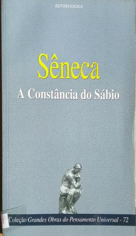 A Constância do Sábio - Sêneca