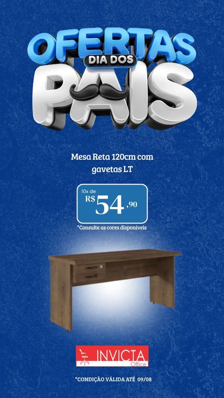 PROMOÇÃO ESPECIAL DIA DOS PAIS NA INVICTA OFFICE - Foto 4