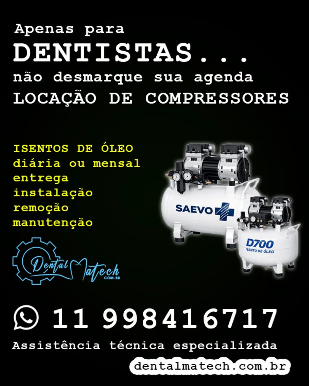 Compressore odontológico isento de óleo - Locação