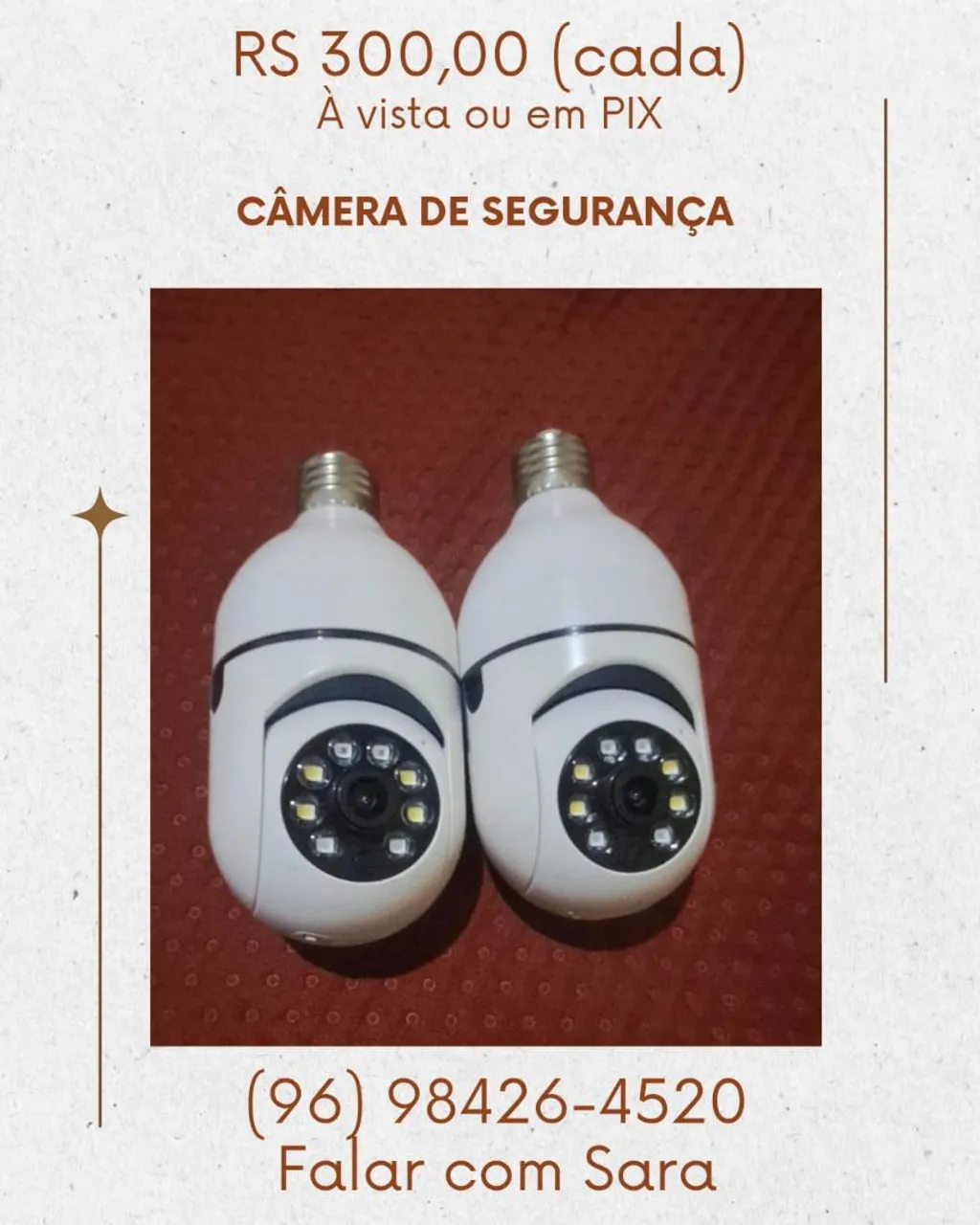 Câmera de Segurança - R$100,00 (cada)