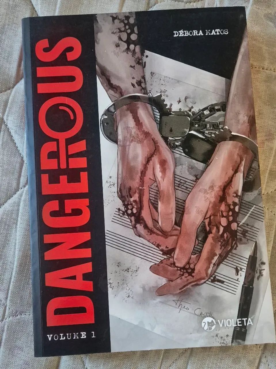 Livro Dangerous Vol. 01 - Débora Matos