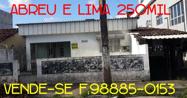 Casa Abreu e Lima 250Mil