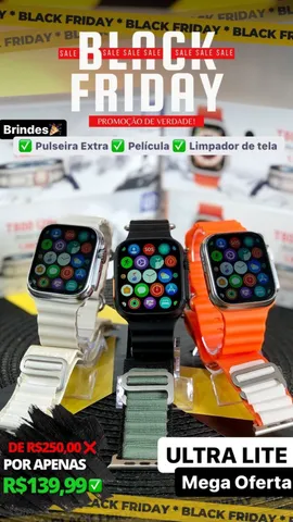 BLACKFRIDAY SMARTWATCH ULTRA LITE + Pulseira Extra Película e Entrega Grátis CG