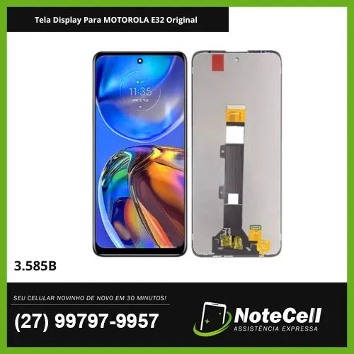 Tela Display Para Moto E32 Original  3.585B - Instalação Expressa Em 30 Minutos!