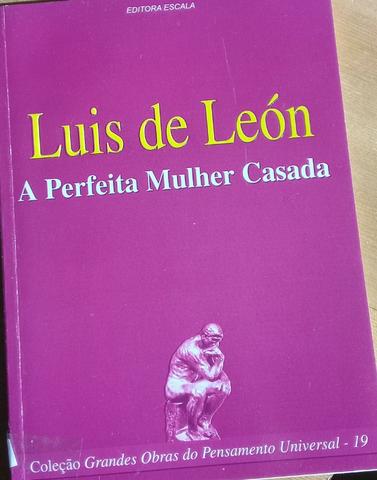 A Perfeita Mulher Casada - Luis de León