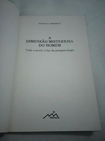 Livro A Dimensão Misteriosa do Homem Georges A. Makhoul  - Foto 3