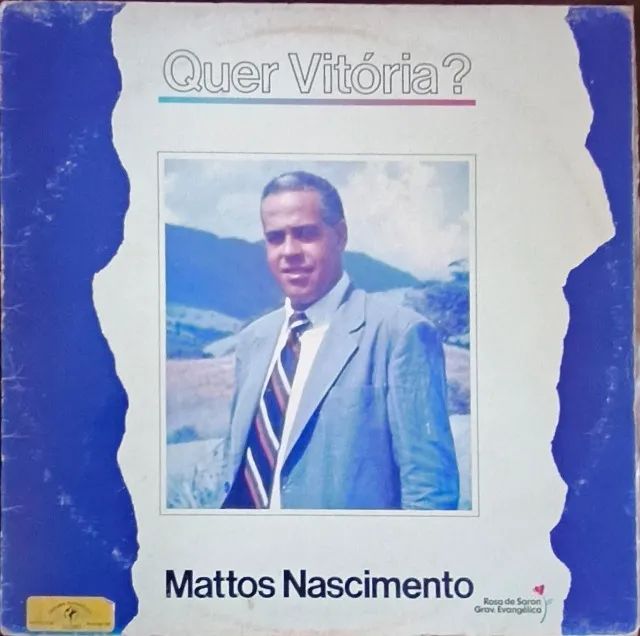 Lp Disco Gospel Evangélico Matos Nascimento - Quer Vitória?