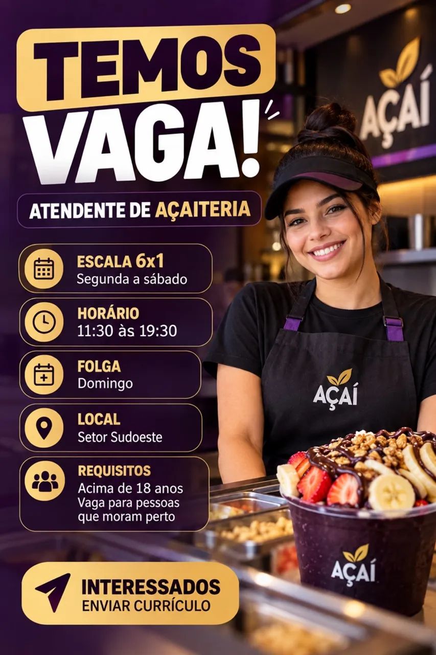 Vaga de Atendente - loja de açaí 