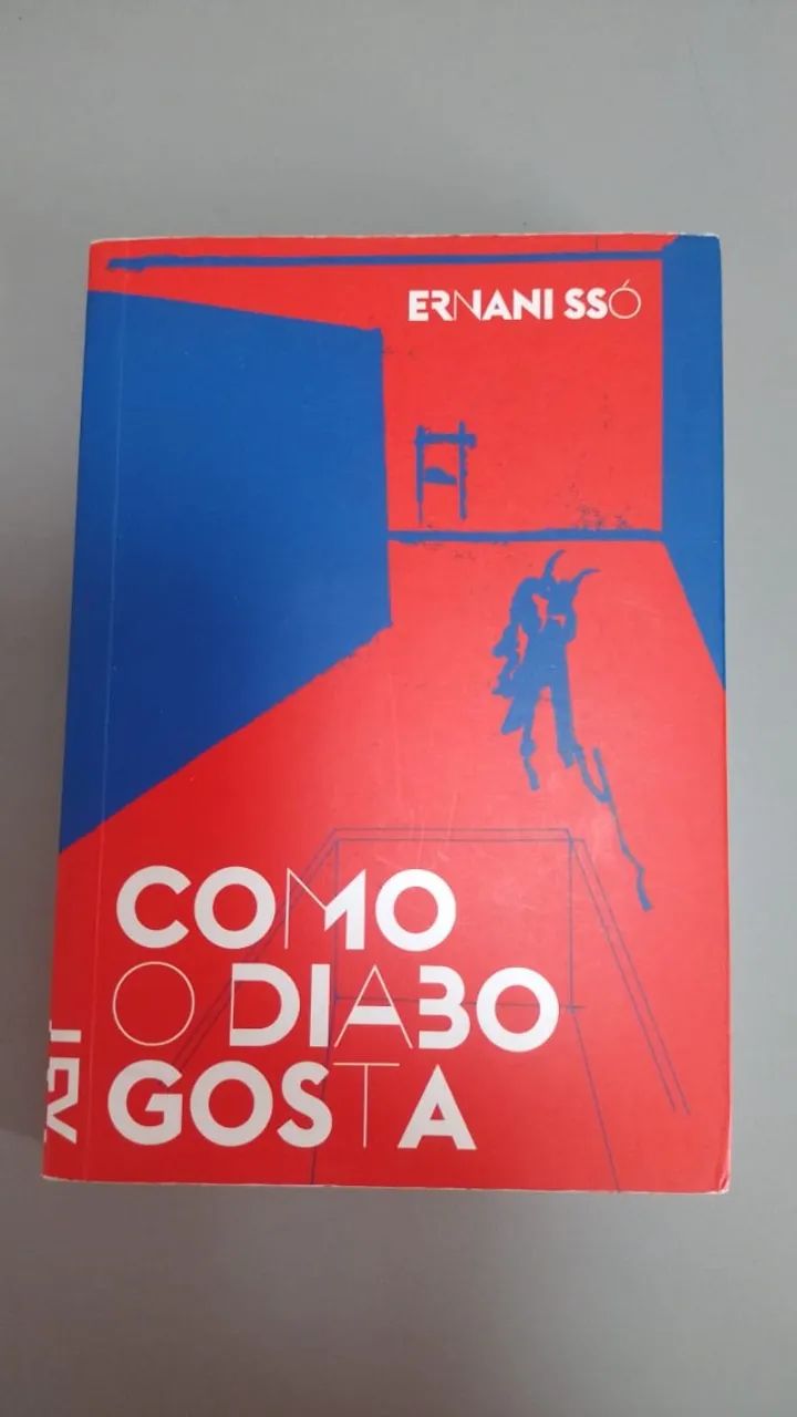 COMO O DIABO GOSTA - ERNANI SSÓ