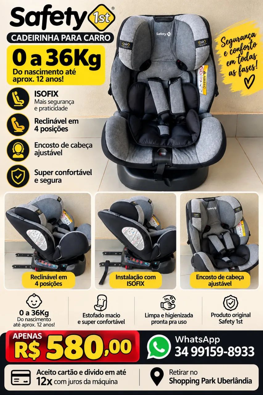 Cadeira safety com ISOFIX! 0 a 36kg