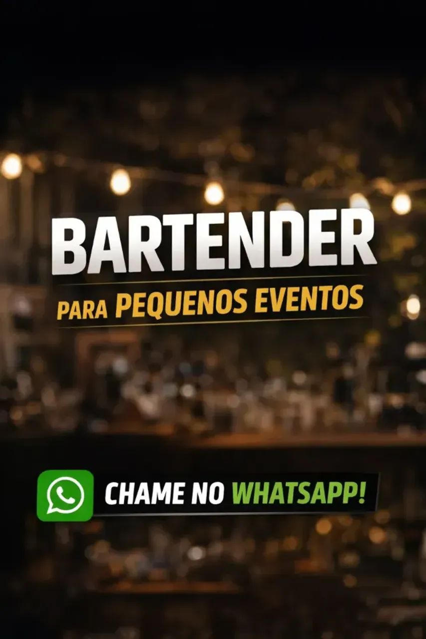 SERVIÇO DE BARTENDER -ORÇAMENTO SOMENTE PELO WHATS-->(71 9-9-2-5-4 - 3-4-8-8)