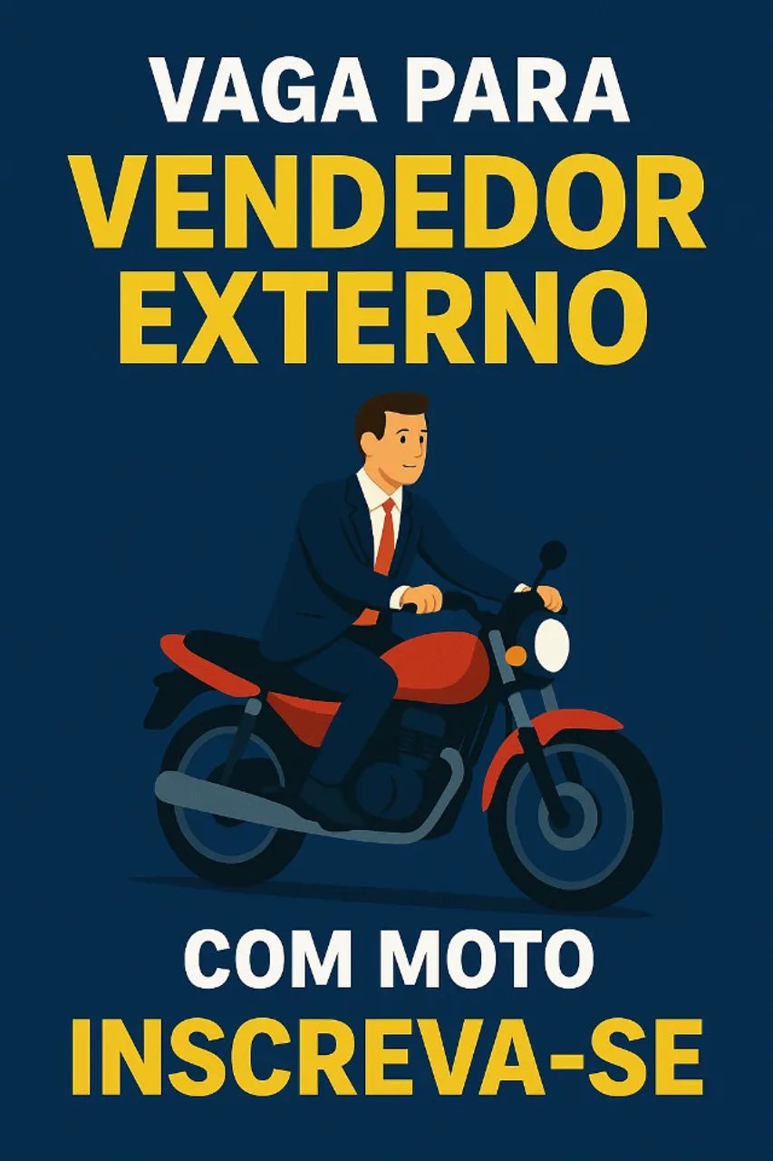Distribuidora Contrata Vendedor Externo com Moto