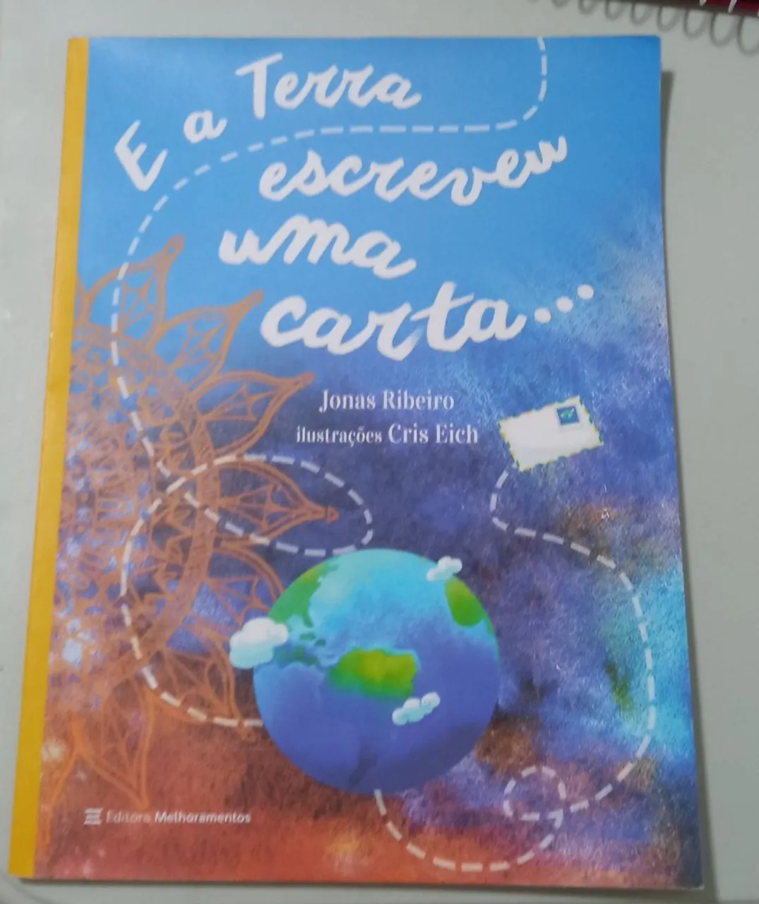 Livro: E a Terra Escreveu Uma Carta