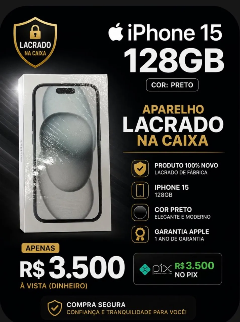 iPhone 15 - 256g Preto Lacrado com nota - Celulares e Smartphones