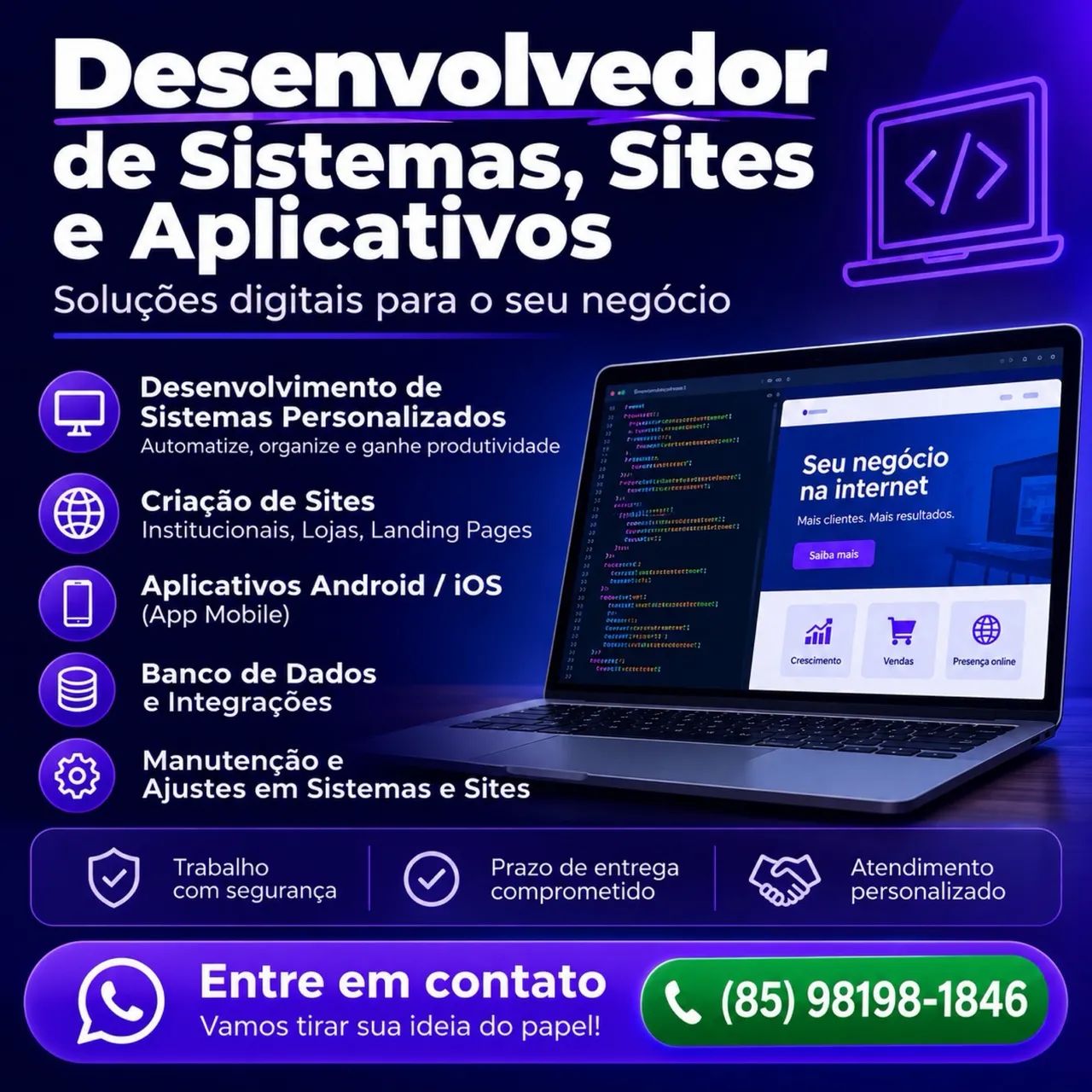 Desenvolvedor de sistemas, sites e aplicativos | sob medida 