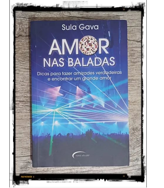 Livro: Amor nas baladas