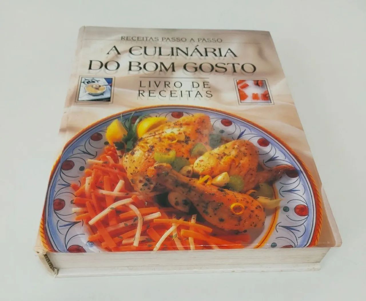 Livro de Receitas A Culinária do Bom Gosto