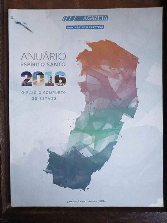 Anuário Espírito Santo 2016 - AGAZETA 