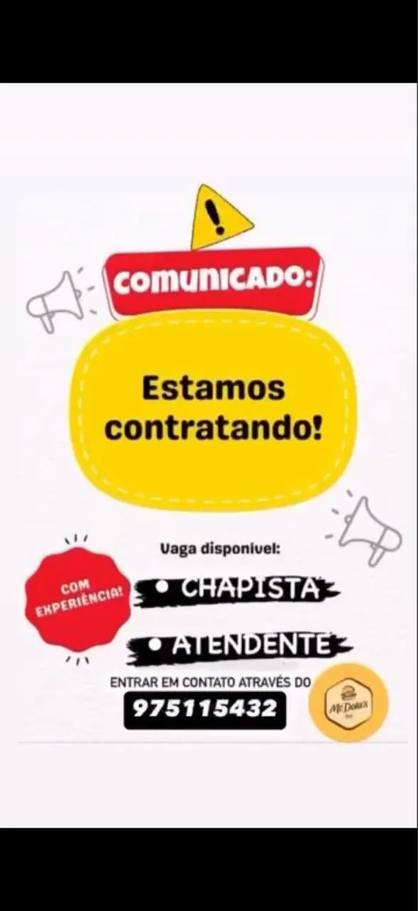 Estamos contrato chapista é Atendente Para hamburgueria com experiência 2