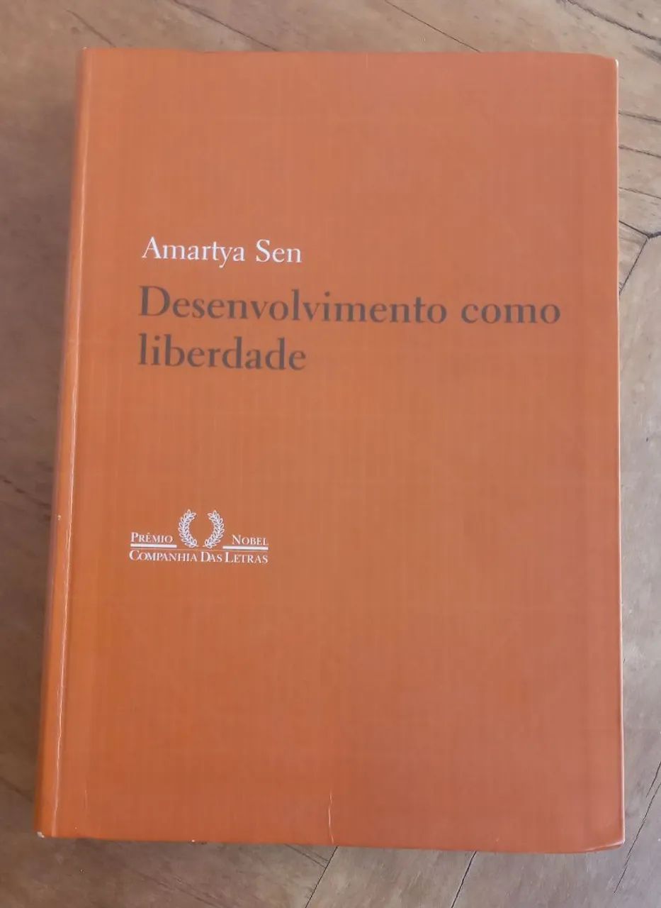 DESENVOLVIMENTO COMO LIBERDADE - AMARTYA SEN