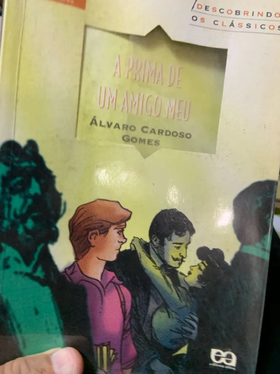 A Prima de um Amigo Meu - Álvar Cardoso Gomes