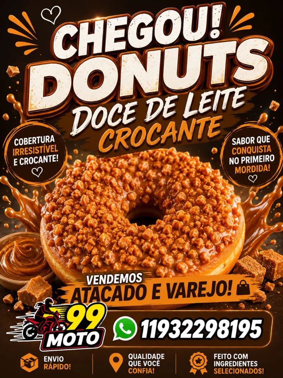 Vendemos donuts no atacado e varejo
