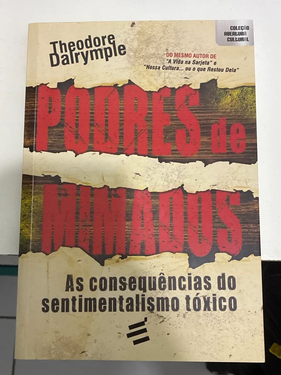 Livro Podres de Mimados