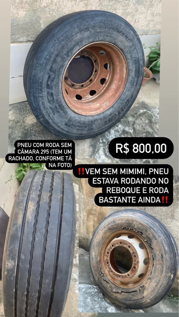 PNEU COM RODA SEM CÂMARA 295 (TEM UM RACHADO, CONFORME TÁ NA FOTO!)