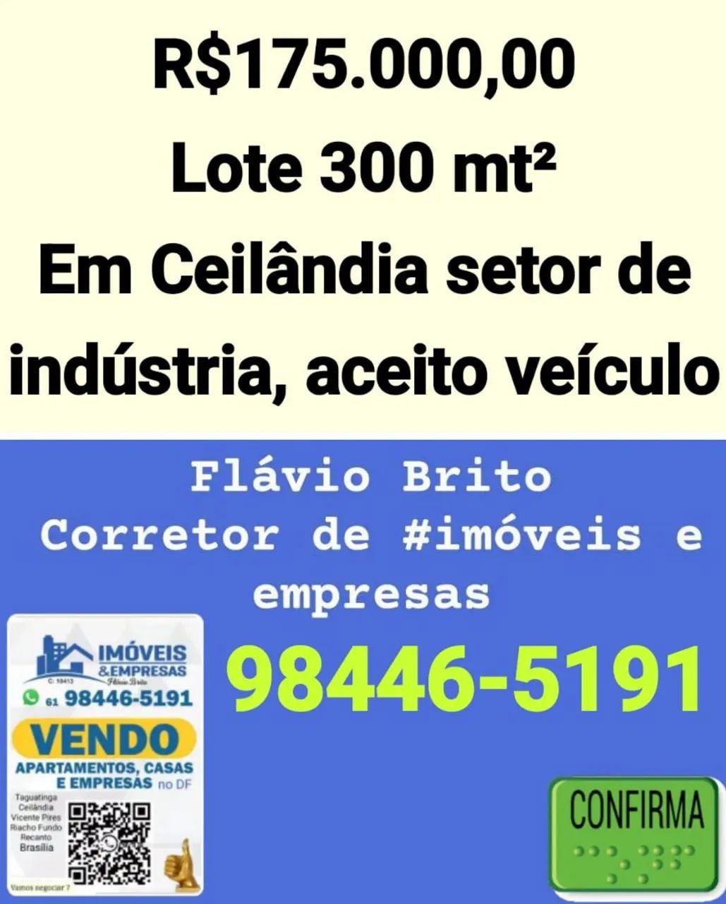 <br>R$3.000<br>Projeção 800 m² em Ceilândia-DF<br><br>Flávio Brito Corretor  *  - Foto 4