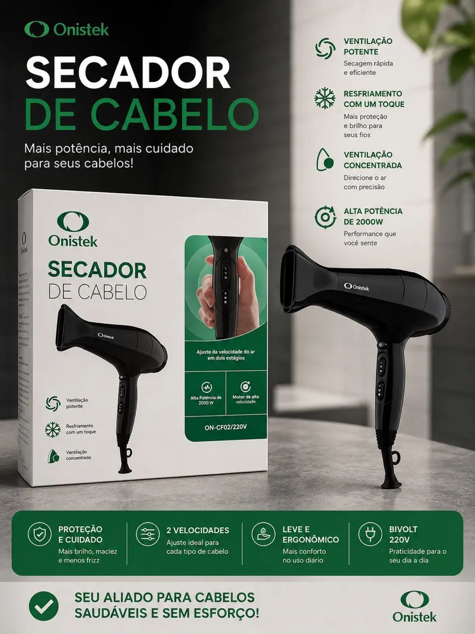 ? SECADOR ONISTEK 2000W ?PARA SEUS CABELOS!