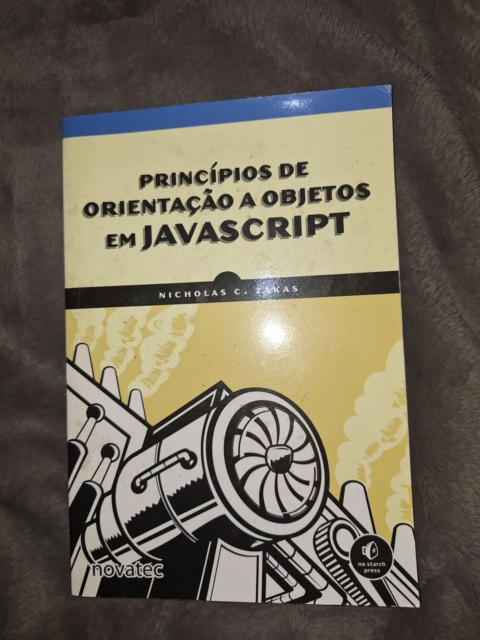Kit Livros de JavaScript NOVATEC e Primeiros passos com React O'Reully