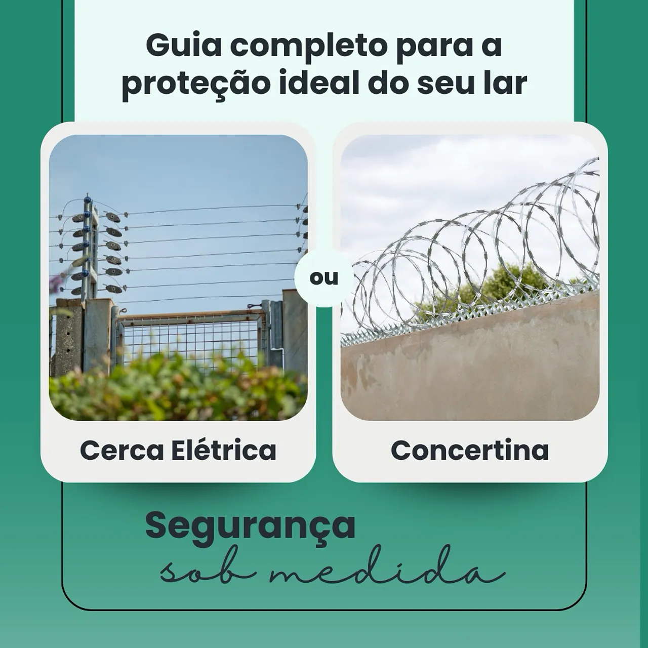 Câmeras de segurança / cerca elétrica 