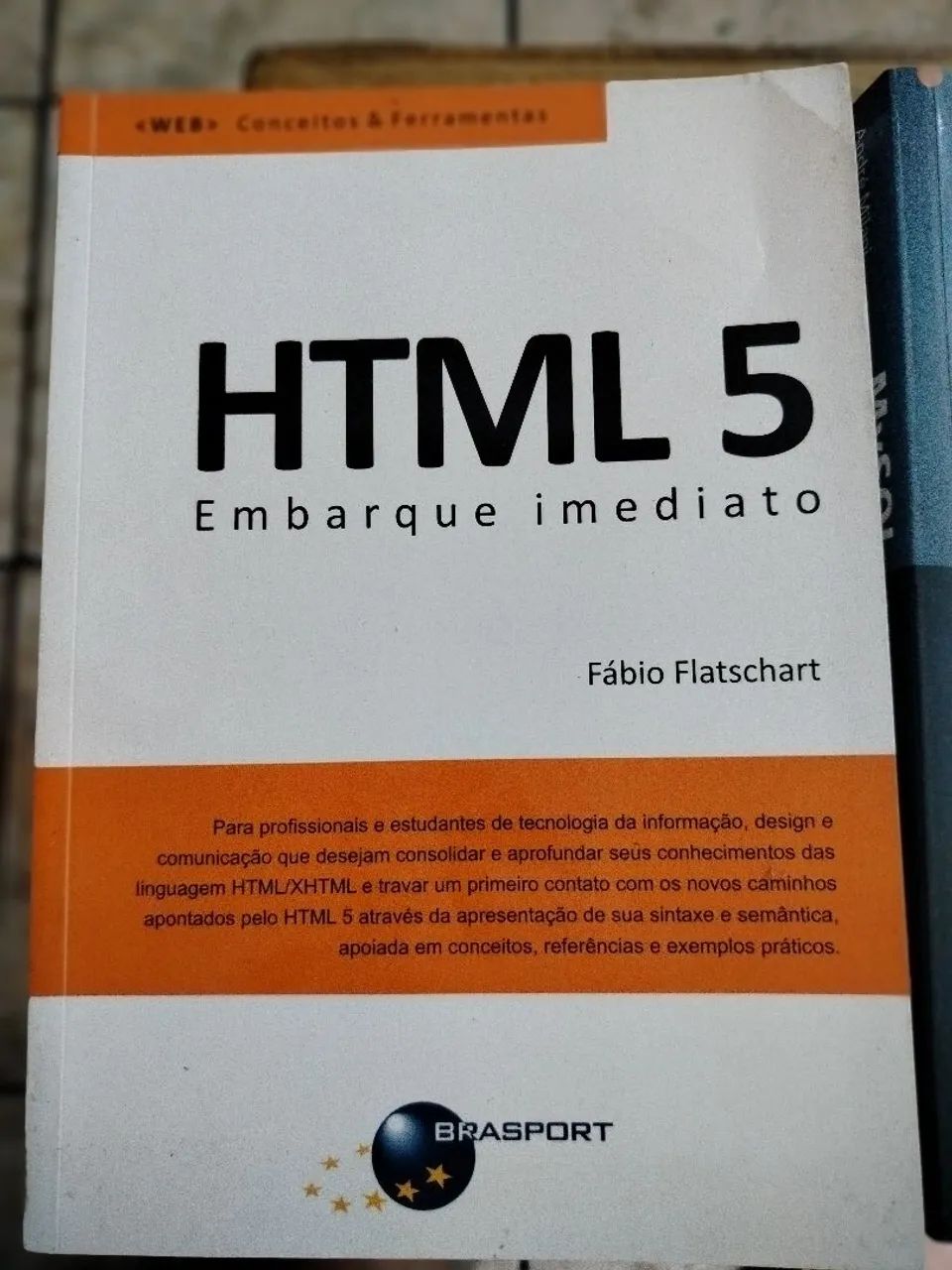 Livro HTML 5 embarque imediato - Brasport - Fábio Flatschart