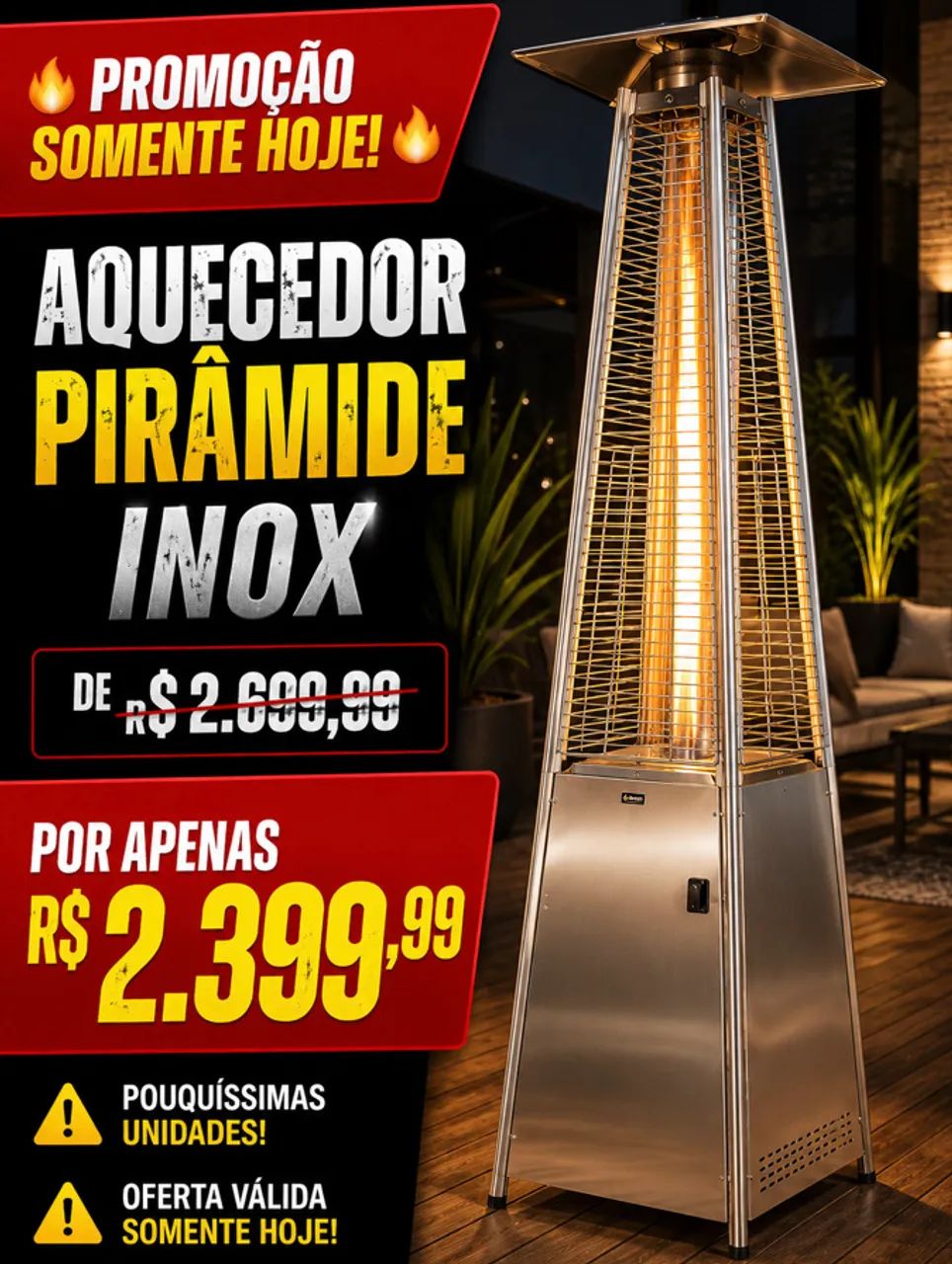 Aquecedor Ambiente Externo Pirâmide e Chapéu 