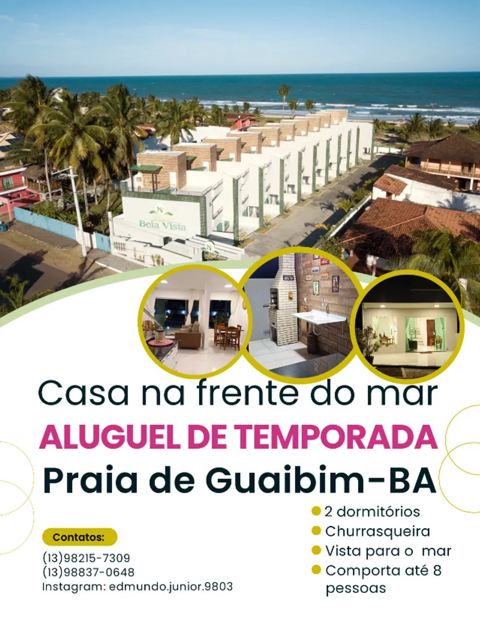 Aluguel de temporada - Casa triplex na frente do mar na Praia de Guaibim - BA