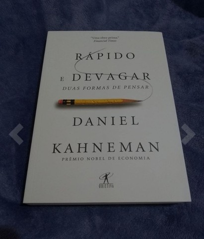 Rápido e devagar - Duas formas de pensar - Foto 2