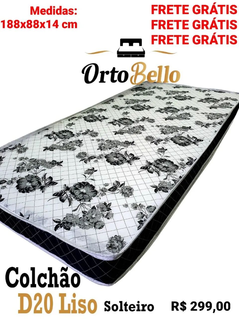 COLCHÕES ORTOBELLO COM FRETE GRÁTIS: TRAVA NA QUEIMA!!!