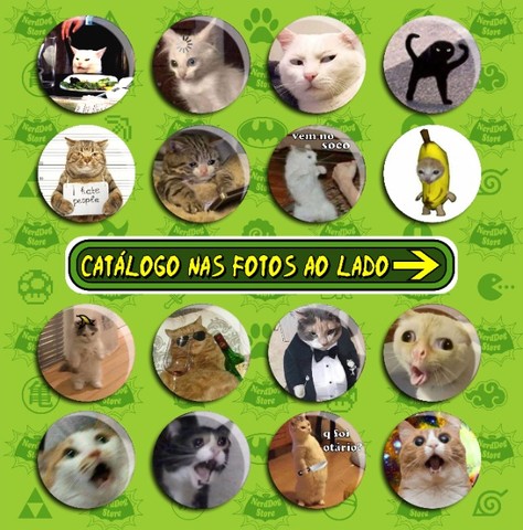 Bottons Memes de Gatos - Cat meme - Gatinhos