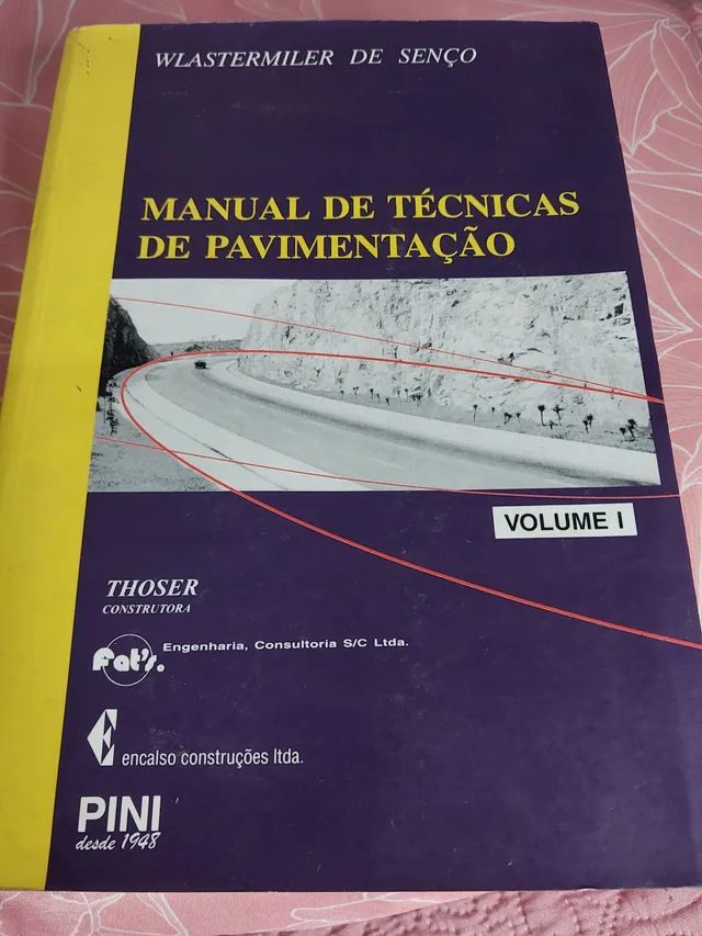 2 livros - MANUAL DE TÉCNICAS DE PAVIMENTAÇÃO - ambos vol.1
